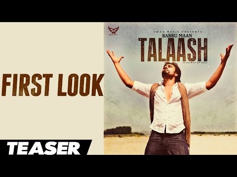 Babbu Maan - Talaash | Teaser - First Look | 2013 | Latest Punjabi Songs