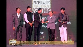 Winner of Prop Reality Real Estate Awards 2017 - SHUBHAM GREEN CITY, SHUBHAM GROUP, VAPI.