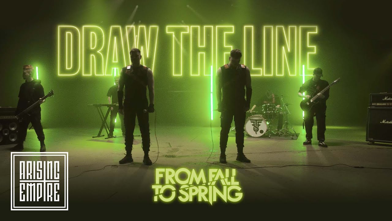 From Fall To Spring "Draw The Line"