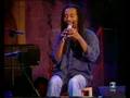 Bobby McFerrin Richard Bona Gil Goldstein y Omar Hakim pt 3