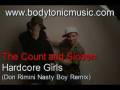 videos de The Count and Sinden- Hardcore Girls- Don Rimini Remix