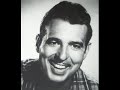 tennessee ernie ford and helen o`connell ~ hey, good lookin` ~ 1950 .