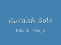 KurDiSh Solo . Kiko & Pouya Vesterås KurDiSh Solo . Kiko & Pouya Vesterås