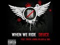 When We Ride