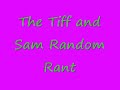 Sam and Tiff\