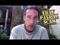 Ebay Paypal Scam, Seller Beware!
