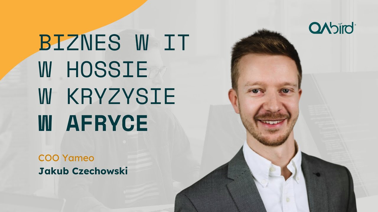 Jak budować biznes IT? Porady i wskazówki na trudne czasy.  Gość: Jakub Czechowski
