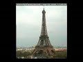 Eiffel Tower Webcam Time Lapse Movie #1
