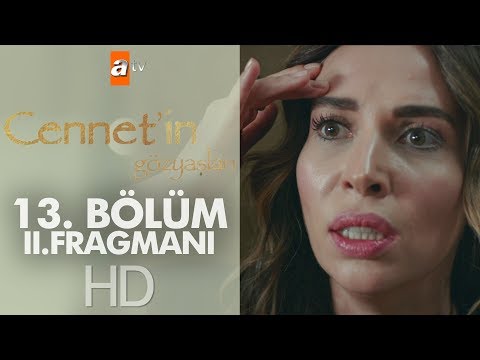Cennetin Gözyaşları 13. Bölüm 2. Fragmanı                                                                                                                                                                                                                 