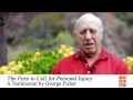 The Firm to Call for Personal Injury - A Testimonial by George Fisher