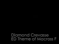played with violin　DiamondCrevass　 [MacrossF]