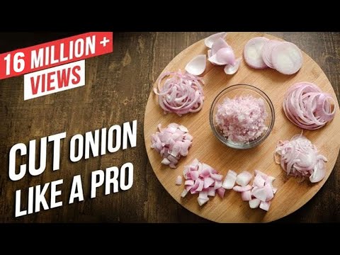 How To Cut Onions Like A Pro | Different Ways To Chop An Onion | Basic Cooking