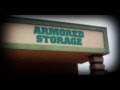 Armored Storage - Video