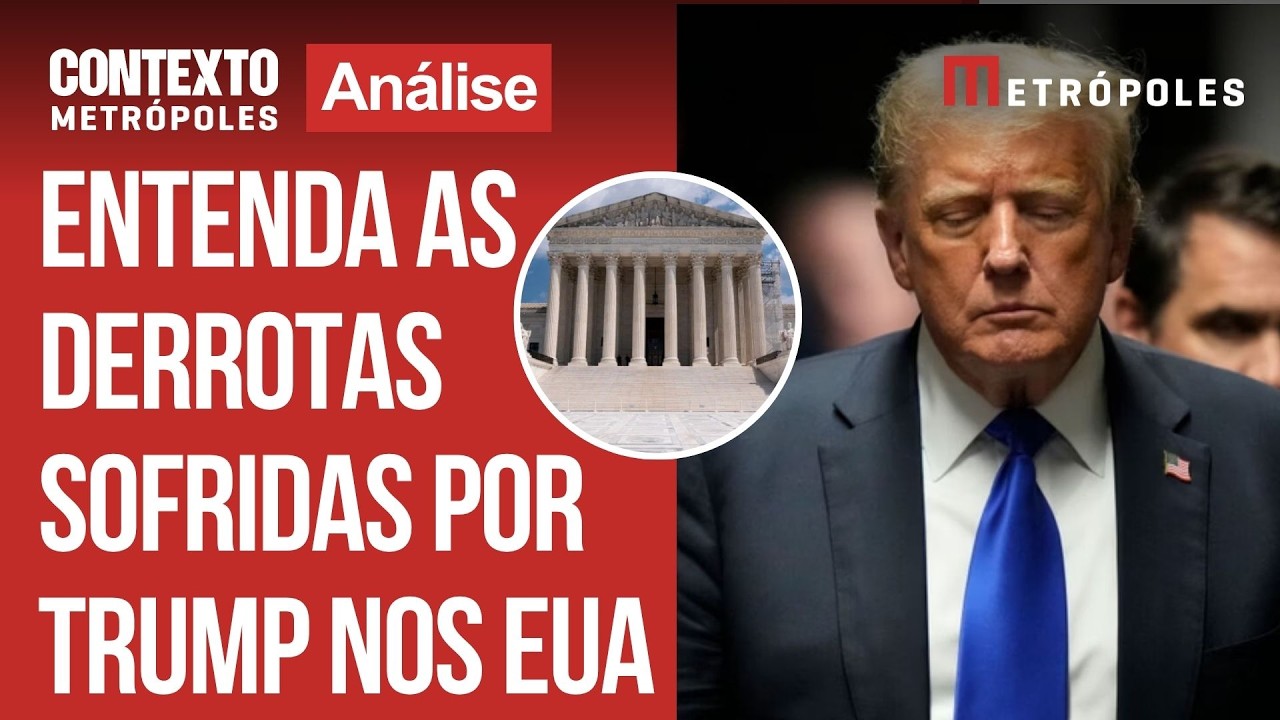 Trump sofre derrotas preocupantes na Suprema Corte dos EUA; entenda impactos