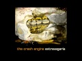 The Chrash Engine - Weary Anthems