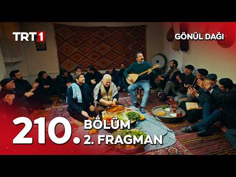 Gönül Dağı 210. Bölüm 2. Fragmanı                                                                                                                                                                                                                         