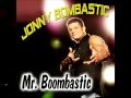 Jonny Bombastic: 