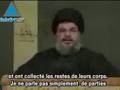Hassan Nassrallah affirme disposer de corps de soldats israéliens. En Israël, les ministres réclament son élimination.