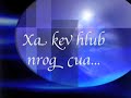 Xa kev hlub nrog cua Xa kev hlub nrog cua