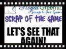 Scrap of the Game - February 17
