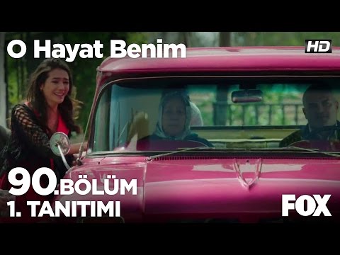O Hayat Benim 90. Bölüm Fragmanı                                                                                                                                                                                                                          