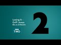 Coming down off the roof tops - Losing It - Griff Jones - BBC Two