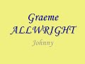 graeme allwright johnny