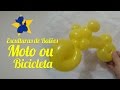 Esculturas de Balão (Moto ou Motocicleta)  - Balloon Sculpture (Bike or Motorcycle)
