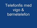 telefon fis med Vigo & Børne telefon (FUNNY SHIT) telefon fis med Vigo & Børne telefon (FUNNY SHIT)