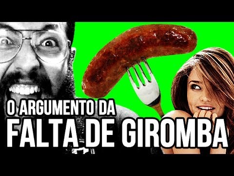 O ARGUMENTO DA FALTA DE GIROMBA