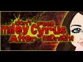 Don't Feed Miley Cyrus After Midnight