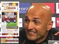 Spalletti:\"Dobbiamo fare nostri i palloni di nessuno\" Spalletti:\"Dobbiamo fare nostri i palloni di nessuno\"
