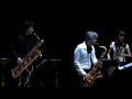 Yasuaki Shimizu & Saxophonettes - Tokyo concert 2007