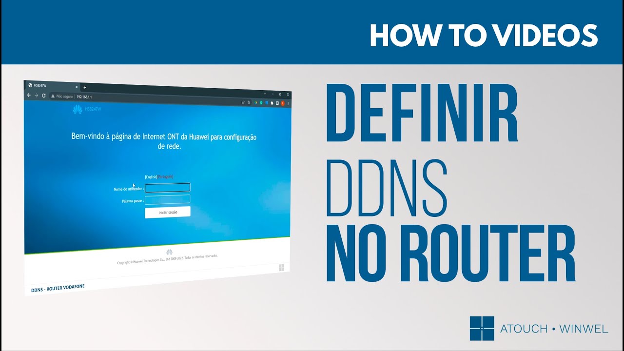 Atouch - Como Definir o serviço DDNS no router Huawei HS8247W