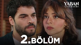 Yaban Çiçekleri 2 Bölüm @atvturkiye