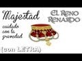 EL RENO RENARDO - Majestad, Cuidado Con La Gravedad