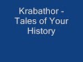 Krabathor Tales of Your History