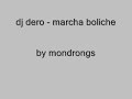 Dj dero - marcha boliche