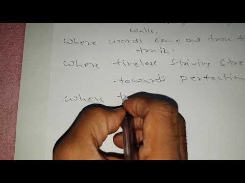 Hand Writing with 100% accuracy: My favorite poem I. e Rabindranath Tagore's "Githanjali's" gem.