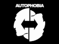 Autophobia Entre Putas y Perros