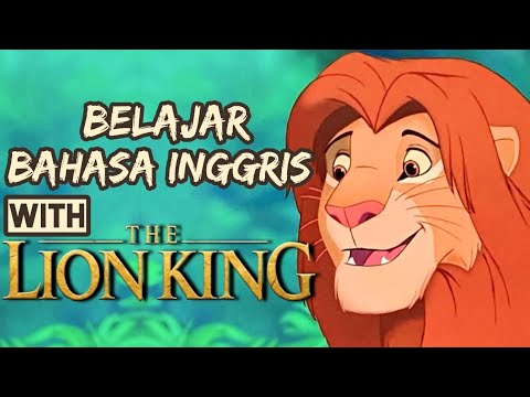 Belajar Bahasa Inggris dengan Film Disney: THE LION KING