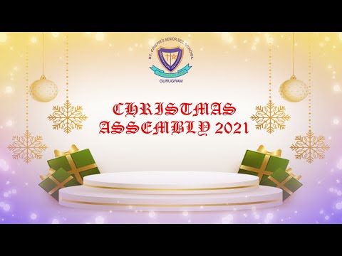 CHRISTMAS ASSEMBLY 2021