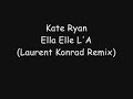 Kate Ryan - Ella Elle L\ Kate Ryan - Ella Elle L\