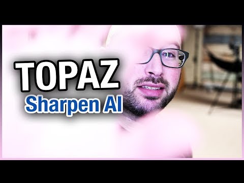 Sharpen Photos with Artificial Intelligence - Topaz Sharpen AI