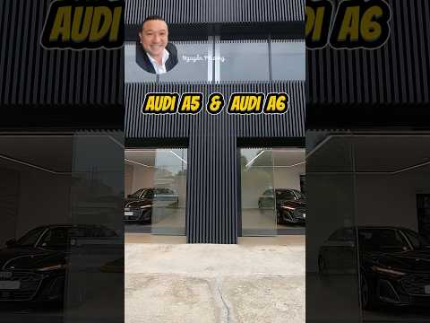 Audi A5 và Audi A6 nhập Đức #audia5 #audia6 #audi #audihochiminh #nguyenphuongaudi #auditanbinh