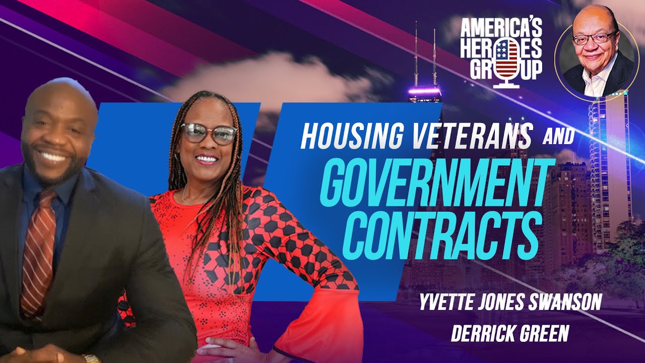 Housing Veterans & Securing Government Contracts | Yvette Jones Swanson & Derrick Green