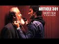 Article 301 - Trailer (Feat/ Slim K and David Light)