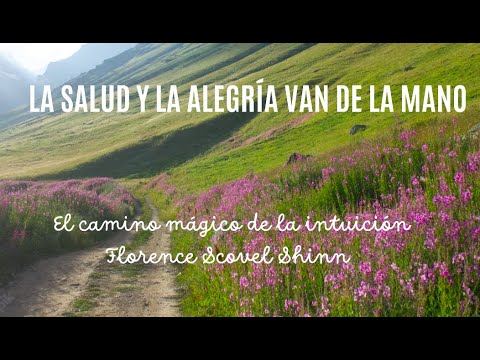 La Salud y la Alegría van de la mano – Florence Scovel Shinn – El ...
