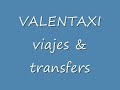 VALENTAXI viajes & transfers