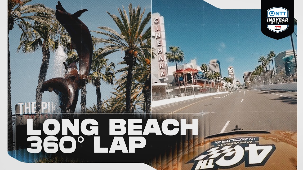 This 360° View of Long Beach Is UNREAL | INDYCAR